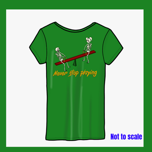Never stop playing (2 available)